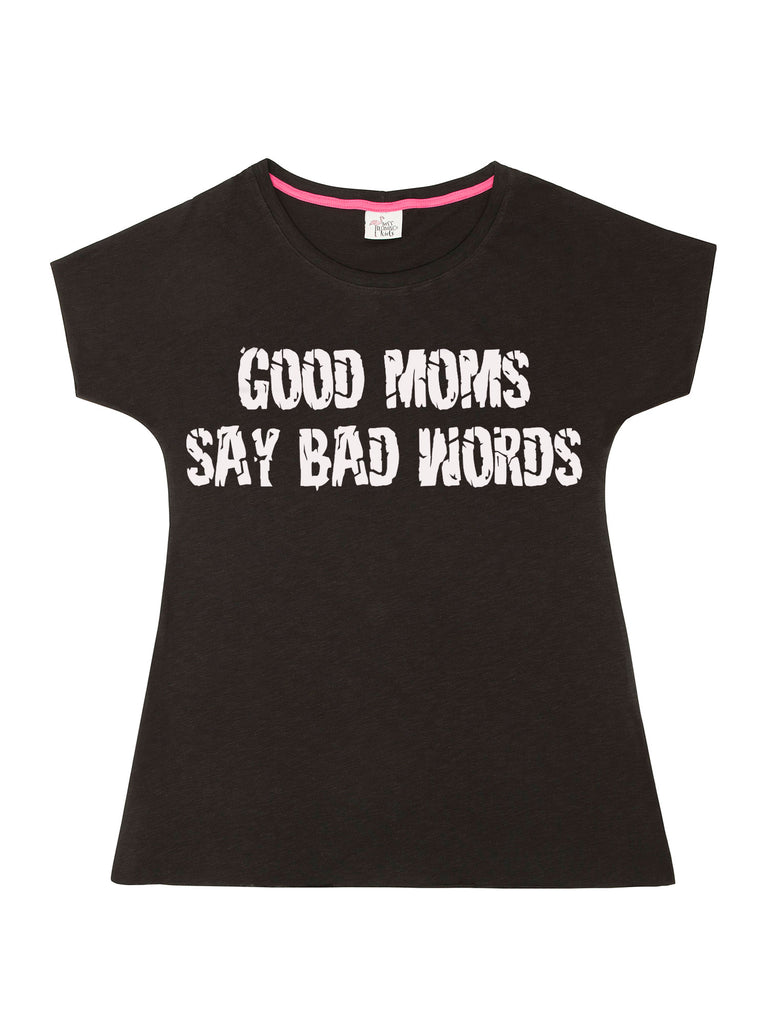 Women Good Moms Say Bad Words Black Shirt